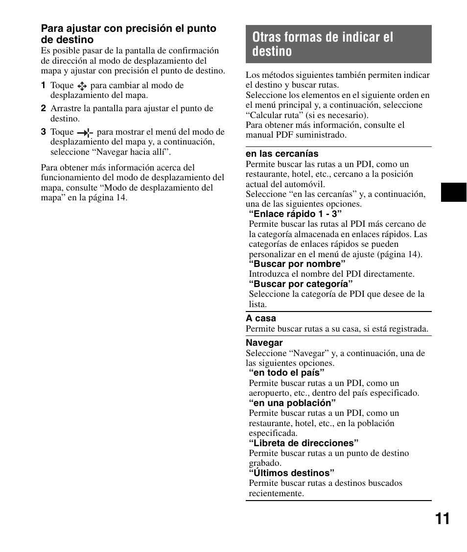 Otras formas de indicar el destino | Sony NV-U71T User Manual | Page 47 / 56