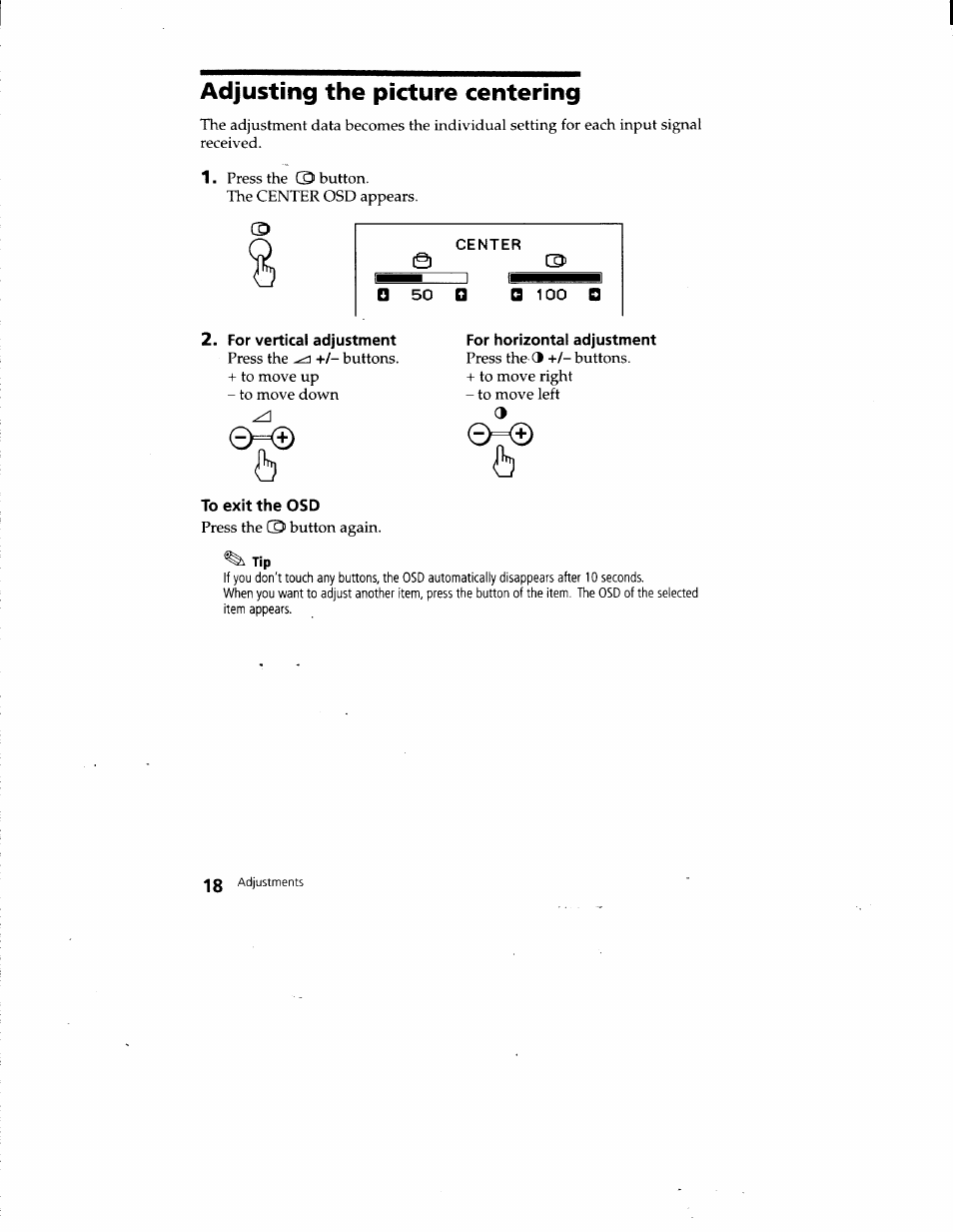 Adjusting the picture centering, Center, Q 100 q | For vertical adjustment, For horizontal adjustment, To exit the osd | Sony CPD-220VS User Manual | Page 18 / 30
