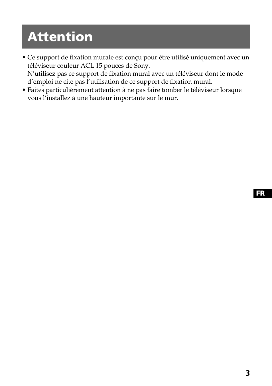 Attention | Sony SU-W100 User Manual | Page 11 / 28