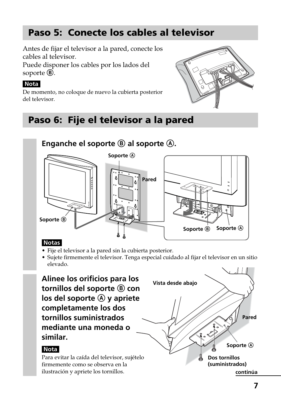 Paso 5: conecte los cables al televisor, Paso 6: fije el televisor a la pared | Sony SU-W100 User Manual | Page 23 / 28