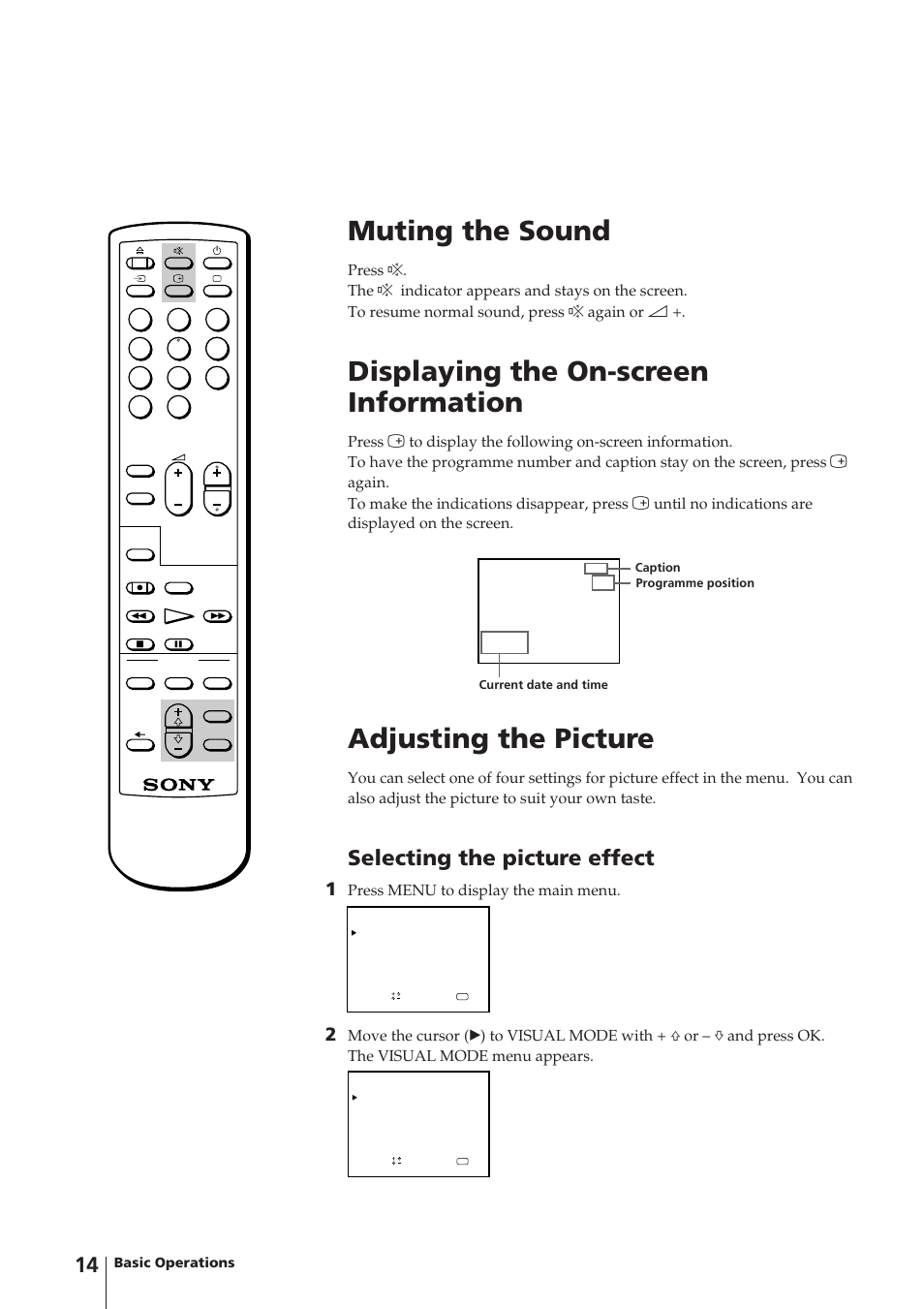 Muting the sound, Displaying the on-screen information, Adjusting the picture | Selecting the picture effect, Press menu to display the main menu | Sony Trinitron KV-V1430P User Manual | Page 14 / 36