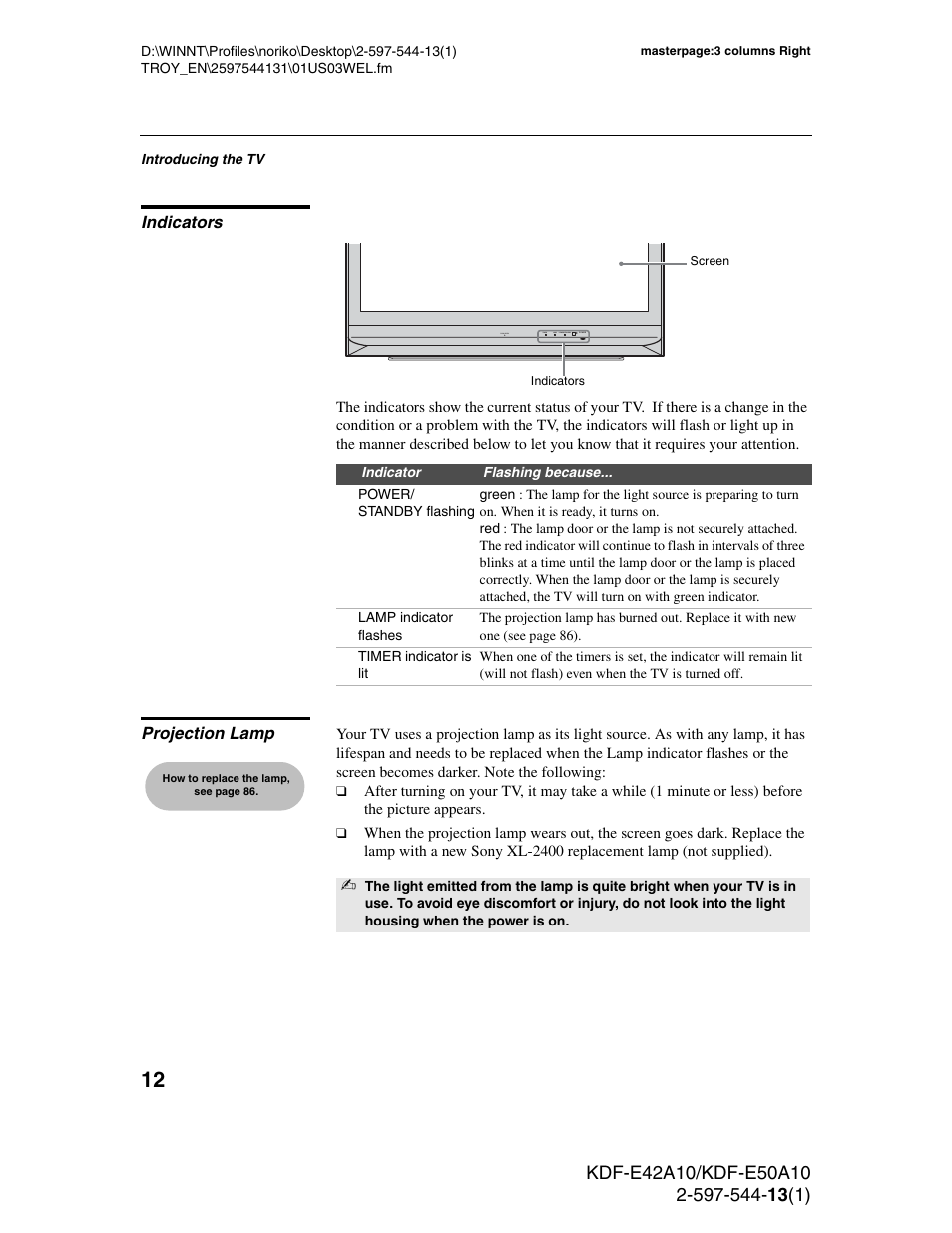 Indicators, Projection lamp, Indicators projection lamp | Sony GRAND WEGA KDF-E50A10 User Manual | Page 12 / 97