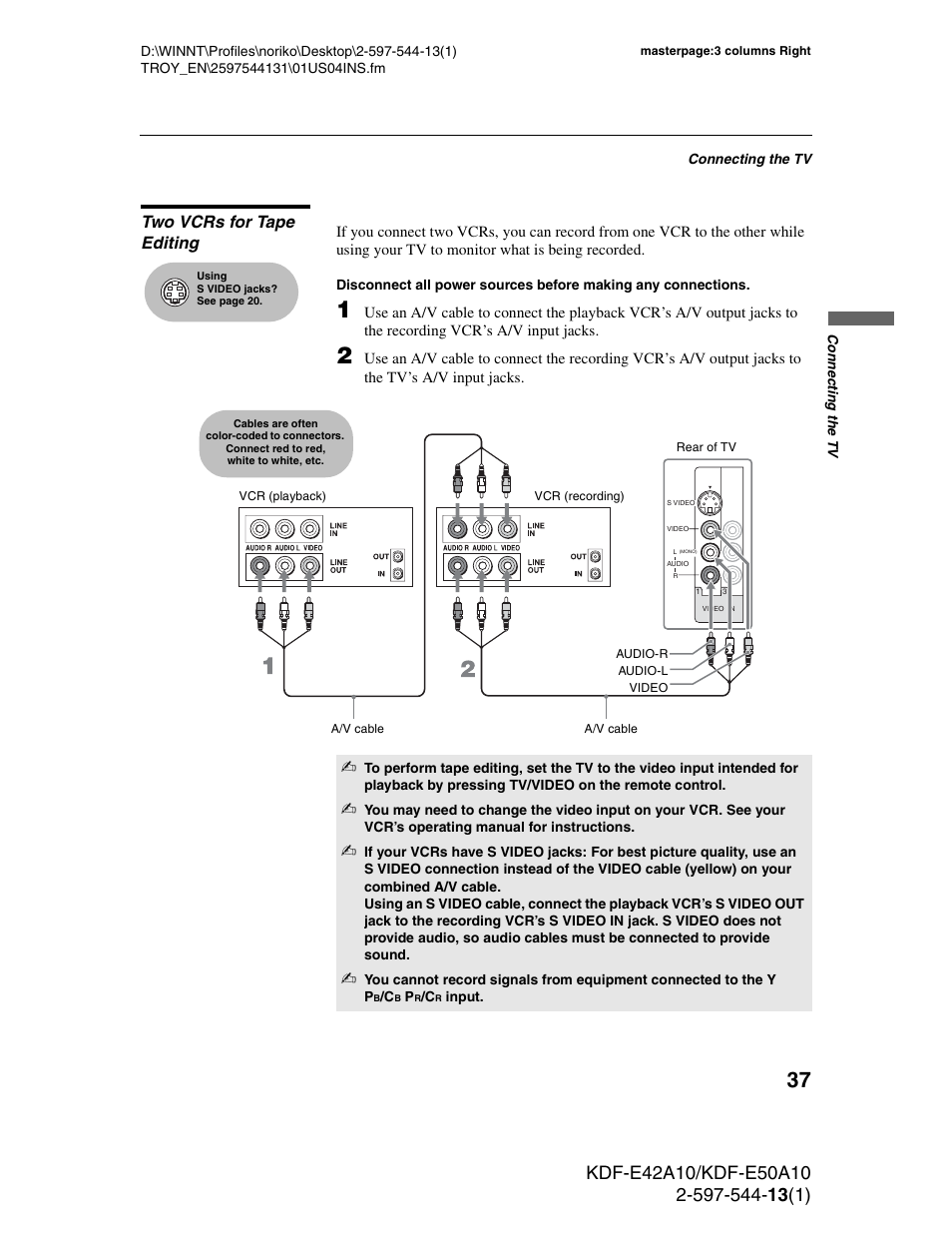 Two vcrs for tape editing | Sony GRAND WEGA KDF-E50A10 User Manual | Page 37 / 97