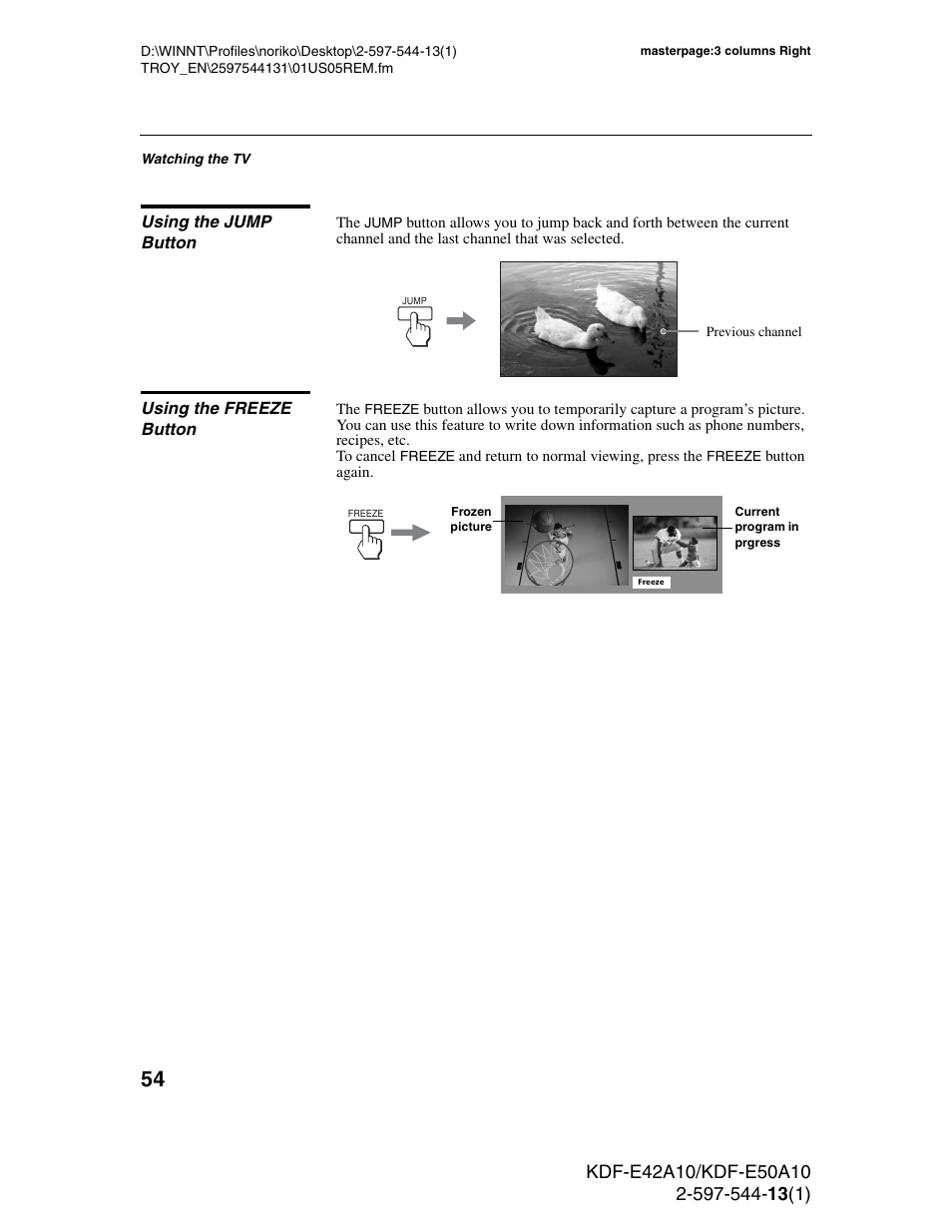 Using the jump button, Using the freeze button, Using the jump button using the freeze button | Sony GRAND WEGA KDF-E50A10 User Manual | Page 54 / 97