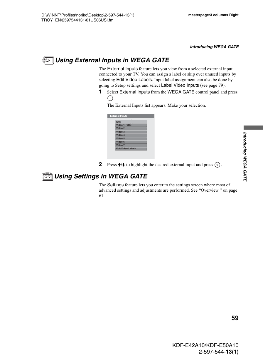 Using external inputs in wega gate, Using settings in wega gate | Sony GRAND WEGA KDF-E50A10 User Manual | Page 59 / 97