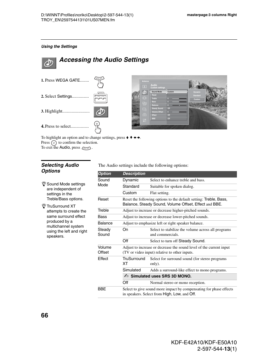 Accessing the audio settings, Selecting audio options | Sony GRAND WEGA KDF-E50A10 User Manual | Page 66 / 97