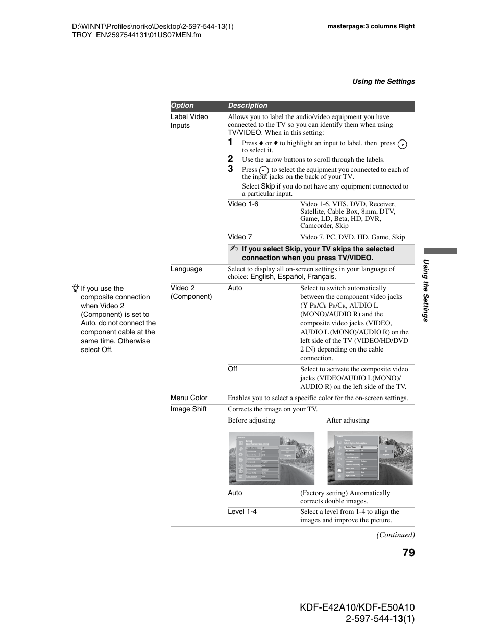 Continued), Using the settings, Us ing the setting s | Use the arrow buttons to scroll through the labels, Masterpage:3 columns right | Sony GRAND WEGA KDF-E50A10 User Manual | Page 79 / 97