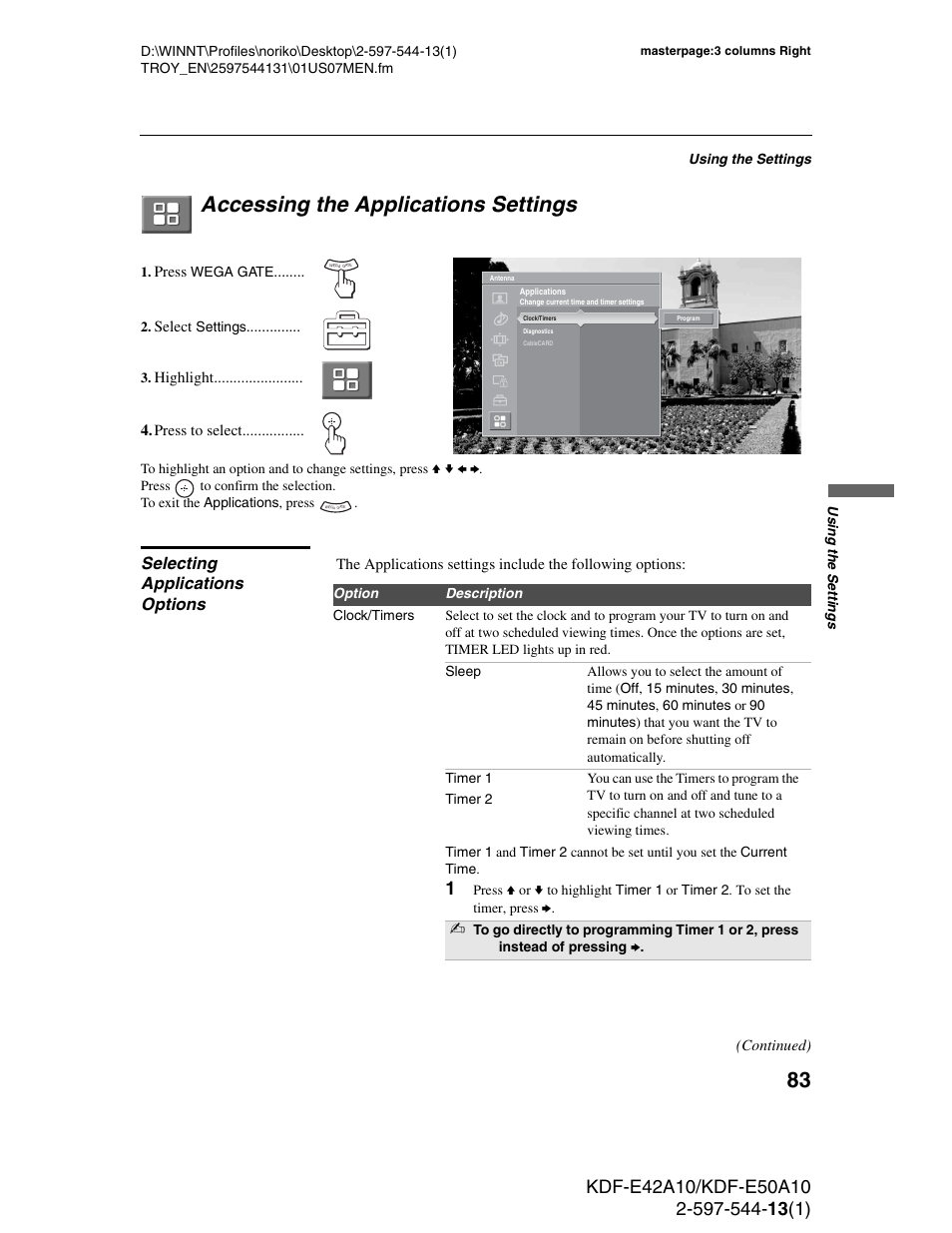 Accessing the applications settings, Selecting applications options | Sony GRAND WEGA KDF-E50A10 User Manual | Page 83 / 97