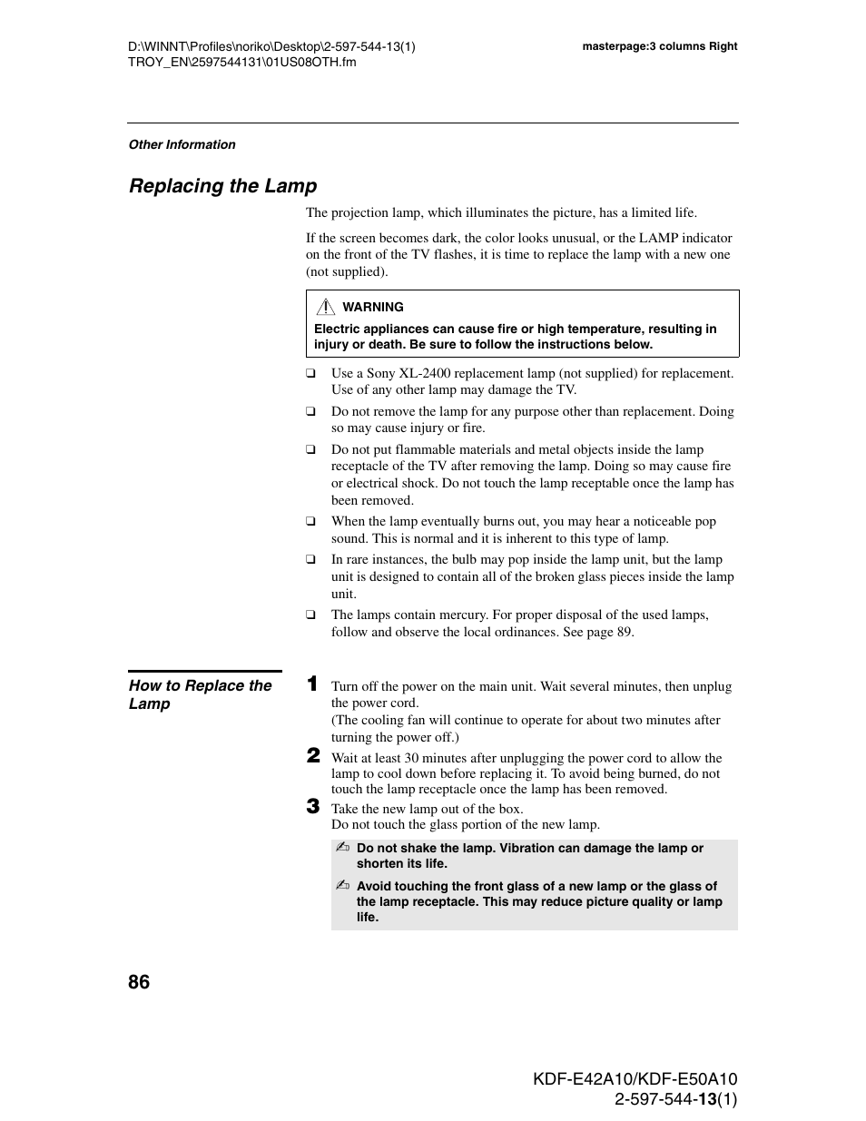 Replacing the lamp, How to replace the lamp | Sony GRAND WEGA KDF-E50A10 User Manual | Page 86 / 97