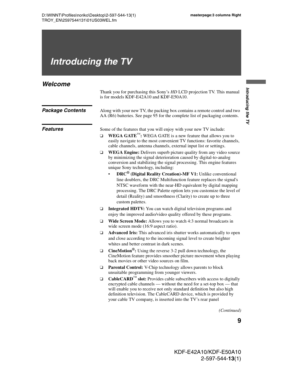 Introducing the tv, Welcome, Package contents | Features, Package contents features | Sony GRAND WEGA KDF-E50A10 User Manual | Page 9 / 97