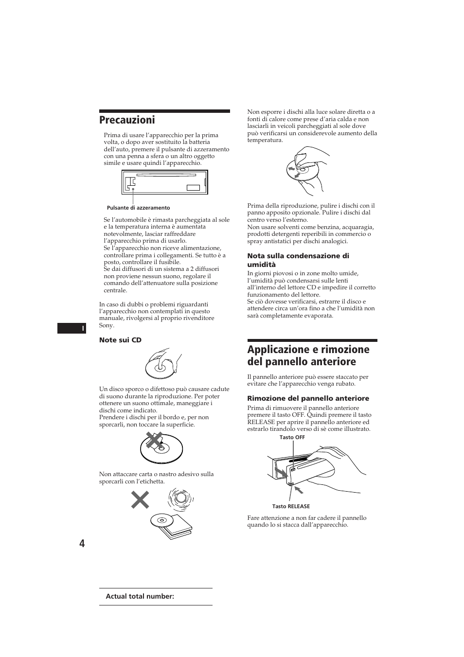 Precauzioni, Applicazione e rimozione del pannello anteriore | Sony CDX-4100RDS User Manual | Page 58 / 74