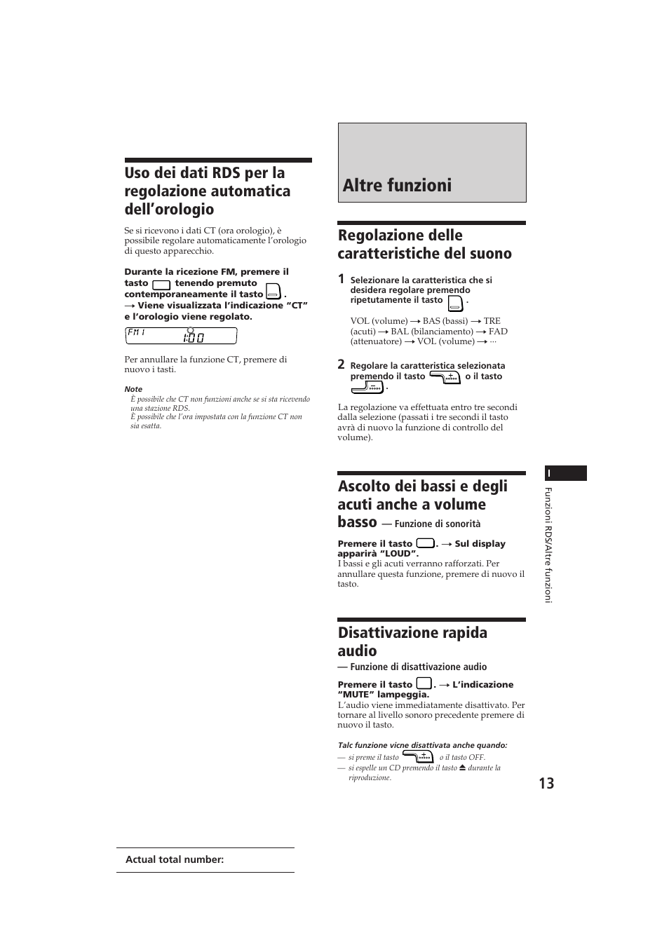 Altre funzioni, Regolazione delle caratteristiche del suono, Disattivazione rapida audio | Sony CDX-4100RDS User Manual | Page 67 / 74