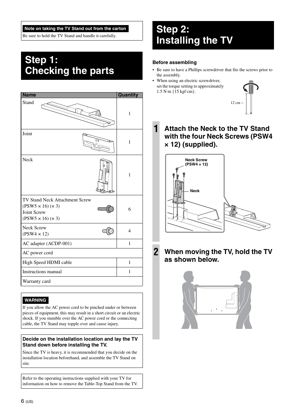 Step 1: checking the parts, Step 2: installing the tv, Step 2: installing the tv 1 | When moving the tv, hold the tv as shown below | Sony SU-B401S User Manual | Page 6 / 60