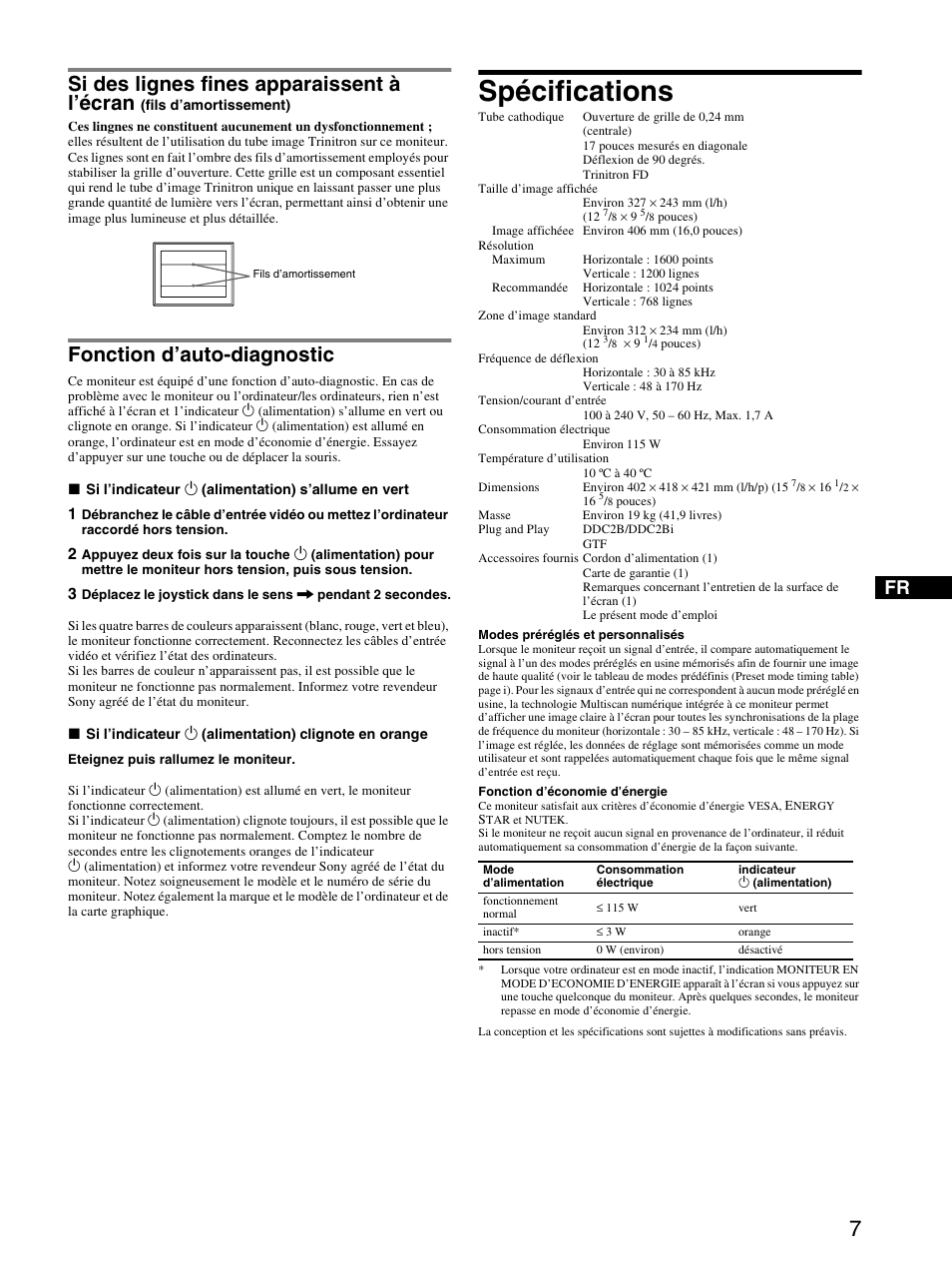 Fonction d’auto-diagnostic, Spécifications, Si des lignes fines apparaissent à l’écran | Sony CPD-E230 User Manual | Page 13 / 52