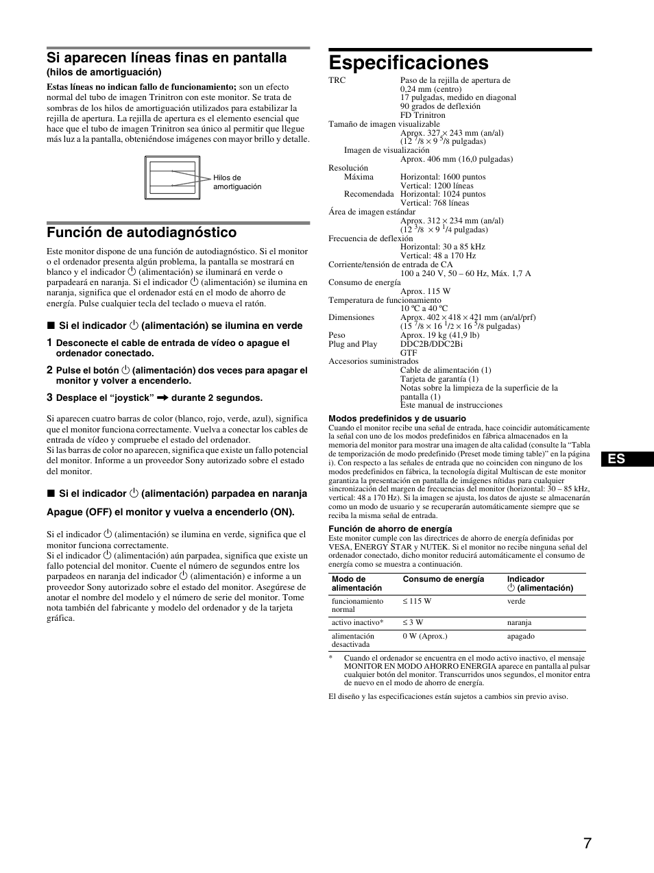 Función de autodiagnóstico, Especificaciones, Si aparecen líneas finas en pantalla | Sony CPD-E230 User Manual | Page 25 / 52