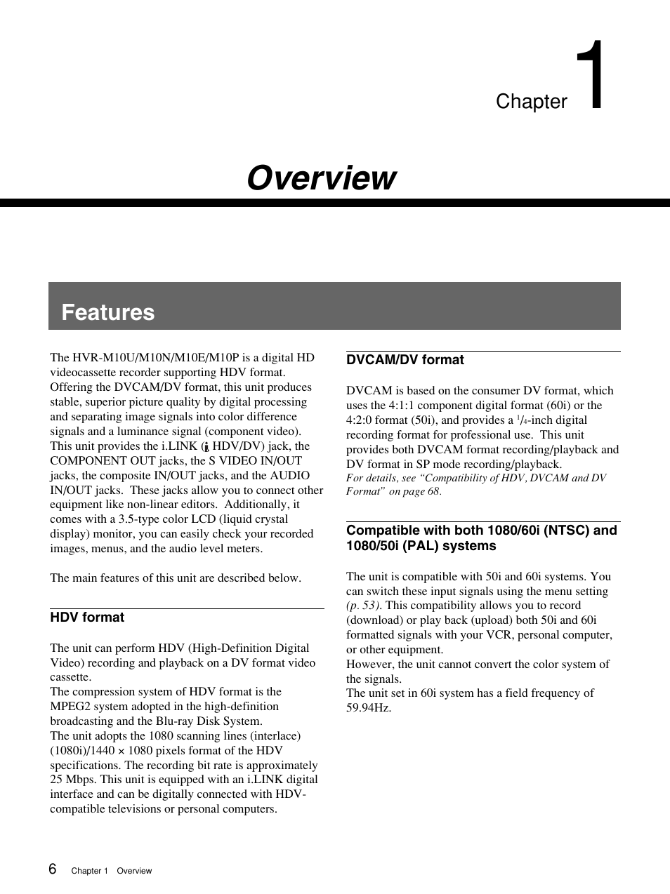 Chapter 1 overview, Features, Overview | Chapter | Sony 1080i User Manual | Page 6 / 76