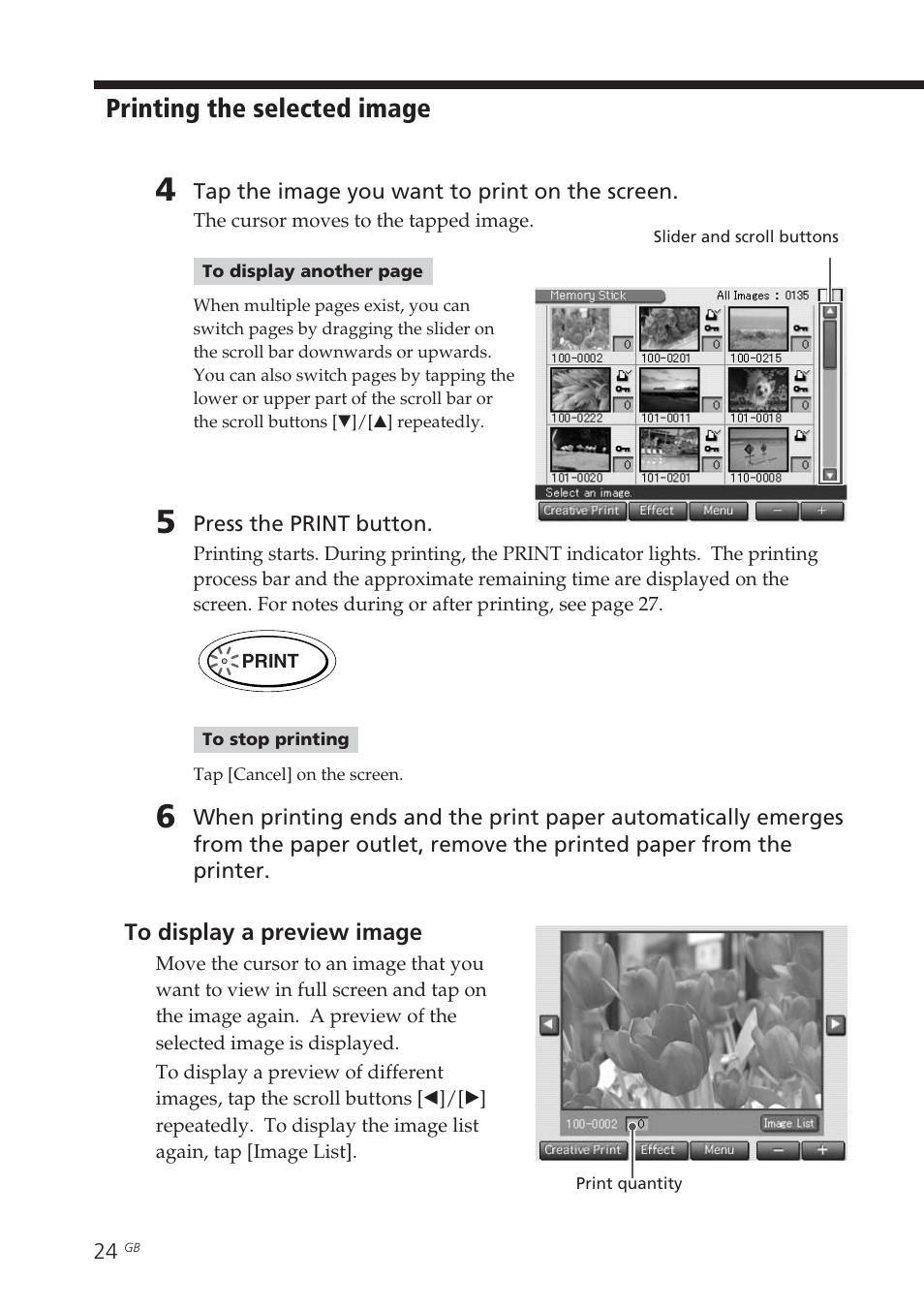 Preview image, Print button, Printing the selected image | Sony DPP-EX7 User Manual | Page 24 / 99