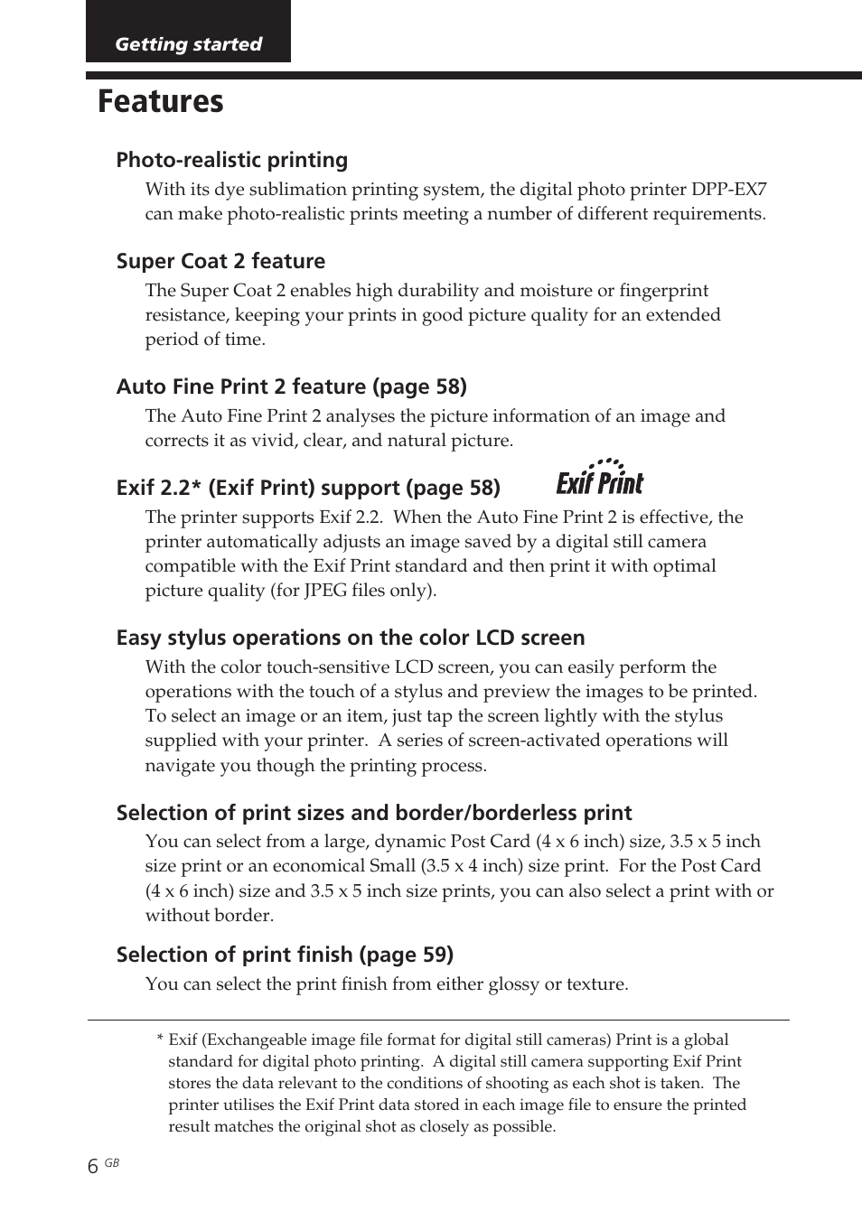 Getting started, Features, Exif print | Sony DPP-EX7 User Manual | Page 6 / 99