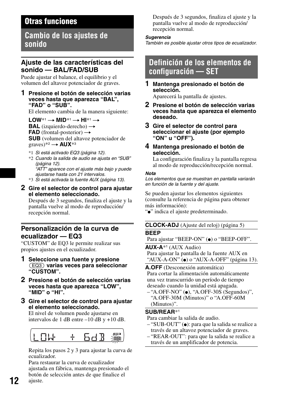 Otras funciones, Cambio de los ajustes de sonido, Personalización de la curva de ecualizador - eq3 | Definición de los elementos de configuración - set, Definición de los elementos de configuración — set, Otras funciones cambio de los ajustes de sonido, Personalización de la curva de ecualizador — eq3 | Sony ALTRACAD CDX-GT470U User Manual | Page 32 / 64