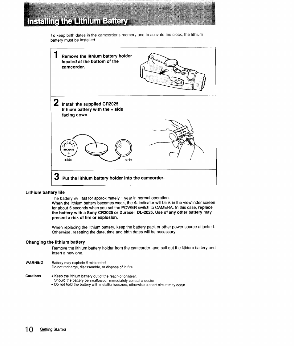 Lithium battery life, Changing the lithium battery, Installing the lithium battery | Sony CCD-FX310 User Manual | Page 10 / 52
