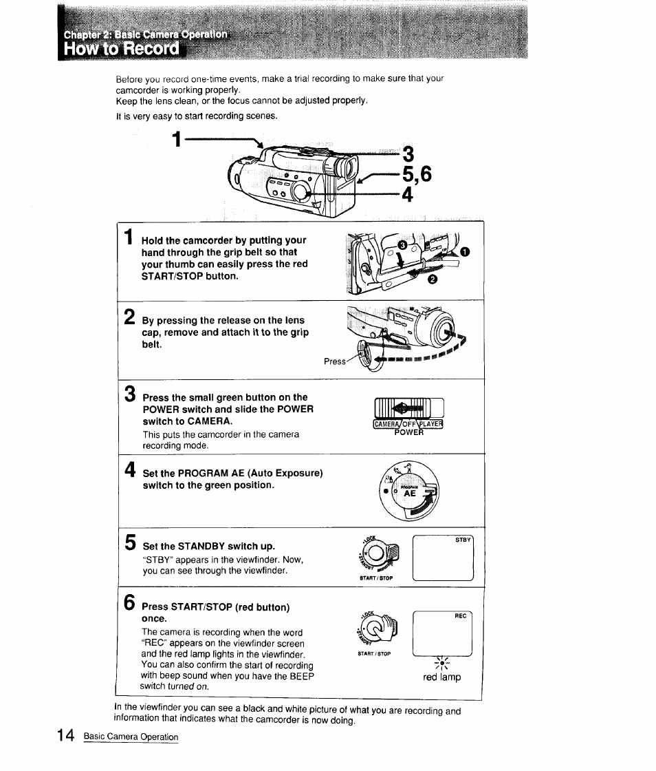 Chapt, Set the standby switch up, Press start/stop (red button) once | How to record | Sony CCD-FX310 User Manual | Page 14 / 52