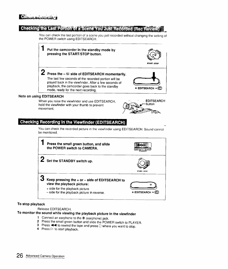Press the - is) side of editsearch momentarily, Checking recording in the viewfinder (editsearch), Set the standby switch up | To stop playback | Sony CCD-FX310 User Manual | Page 26 / 52