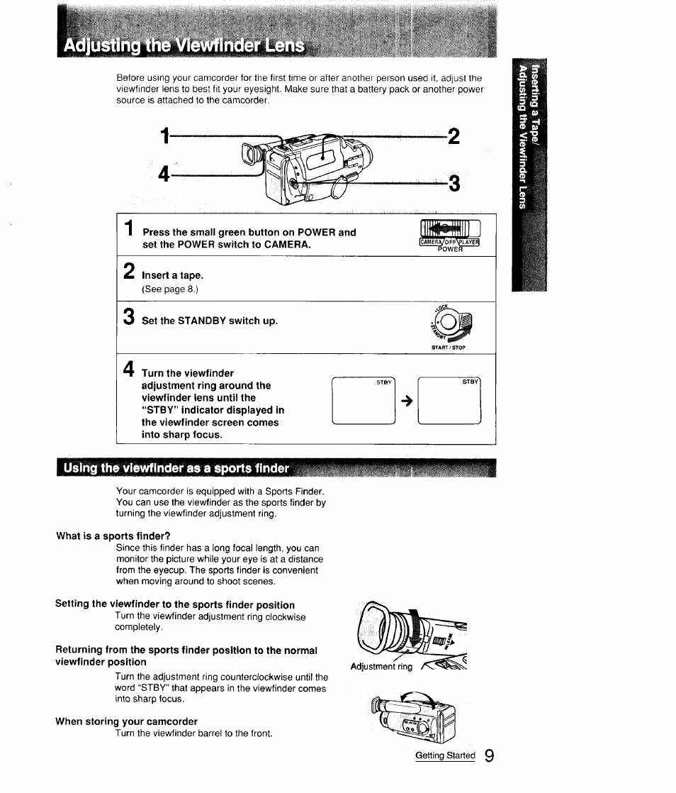 Using the viewfinder as a sports finder, What is a sports finder, When storing your camcorder | Sony CCD-FX310 User Manual | Page 9 / 52