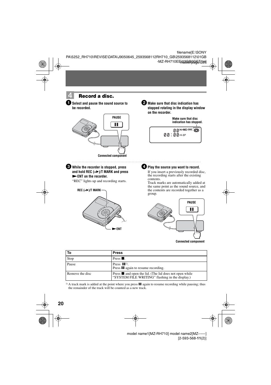 Record a disc | Sony Portable MD Recorder MZ-RH710 User Manual | Page 20 / 115