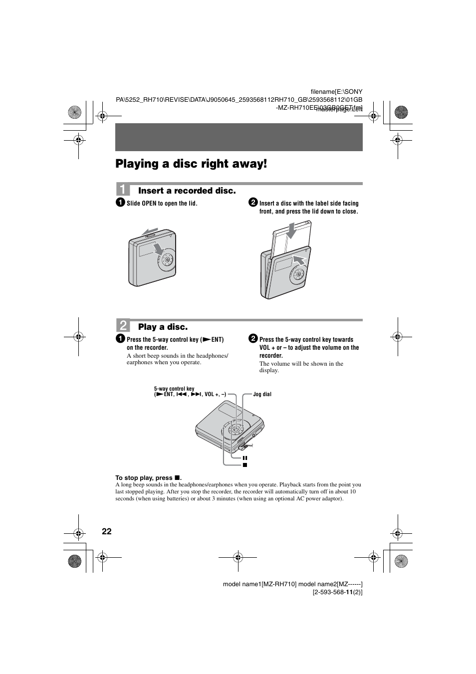 Playing a disc right away | Sony Portable MD Recorder MZ-RH710 User Manual | Page 22 / 115