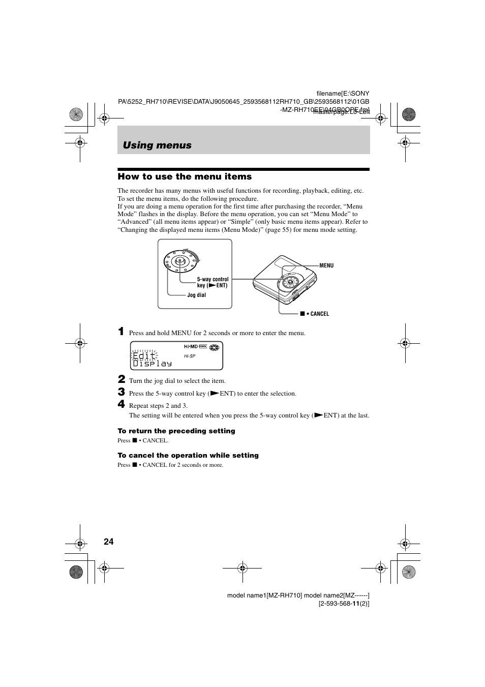 Using menus, How to use the menu items | Sony Portable MD Recorder MZ-RH710 User Manual | Page 24 / 115