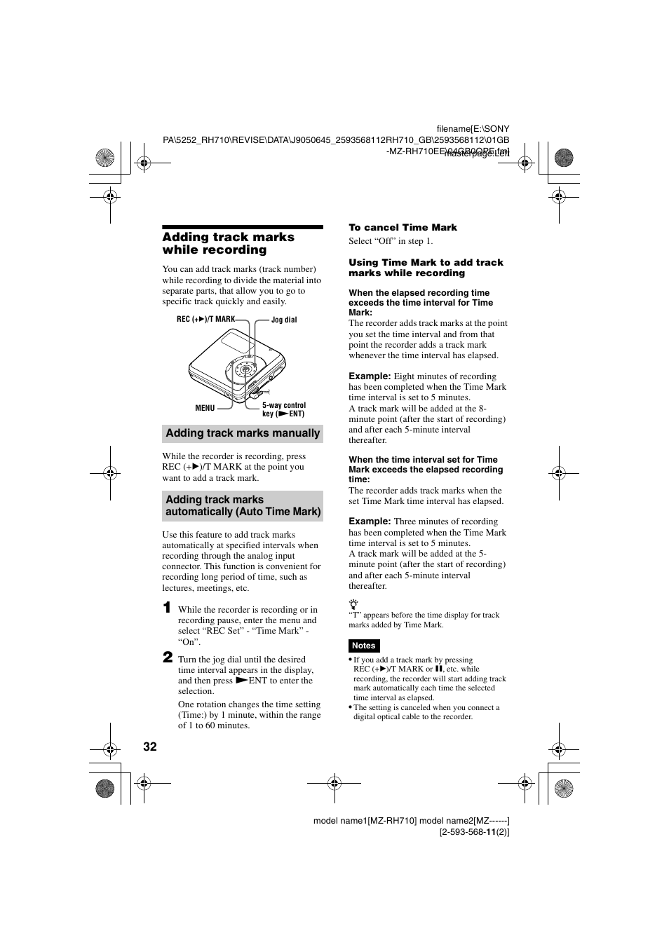 Adding track marks while recording, Adding track marks manually, Adding track marks automatically (auto time mark) | Sony Portable MD Recorder MZ-RH710 User Manual | Page 32 / 115