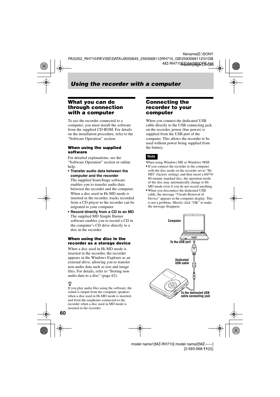 Using the recorder with a computer, What you can do through connection with a computer, Connecting the recorder to your computer | Sony Portable MD Recorder MZ-RH710 User Manual | Page 60 / 115