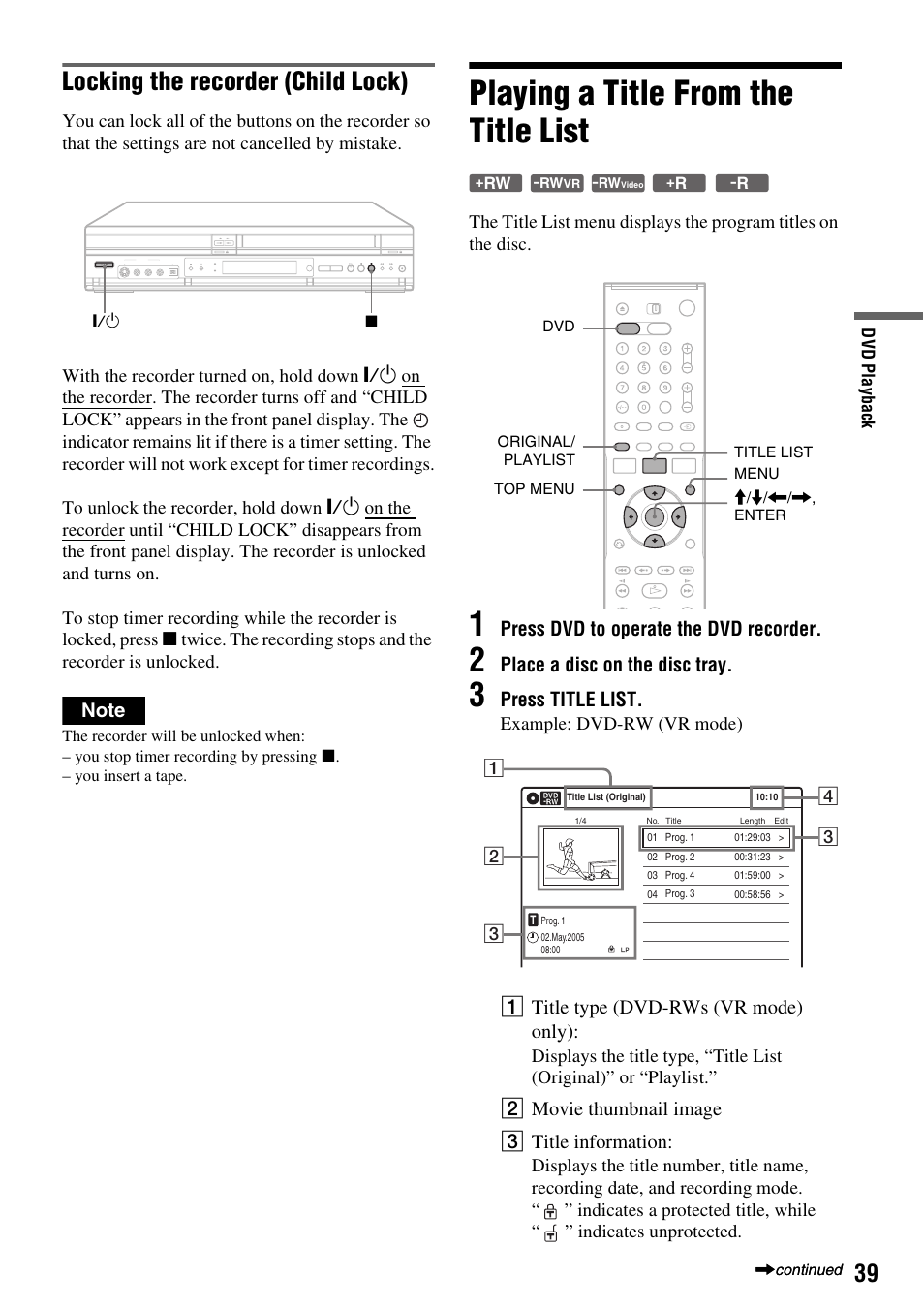 Playing a title from the title list, Locking the recorder (child lock), Press dvd to operate the dvd recorder | Place a disc on the disc tray, Press title list, A title type (dvd-rws (vr mode) only), B movie thumbnail image c title information | Sony RDR-VX410 User Manual | Page 39 / 128