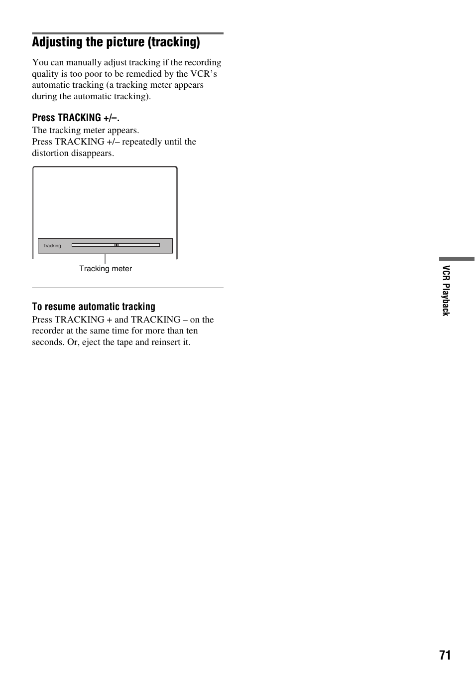 Adjusting the picture (tracking) | Sony RDR-VX410 User Manual | Page 71 / 128