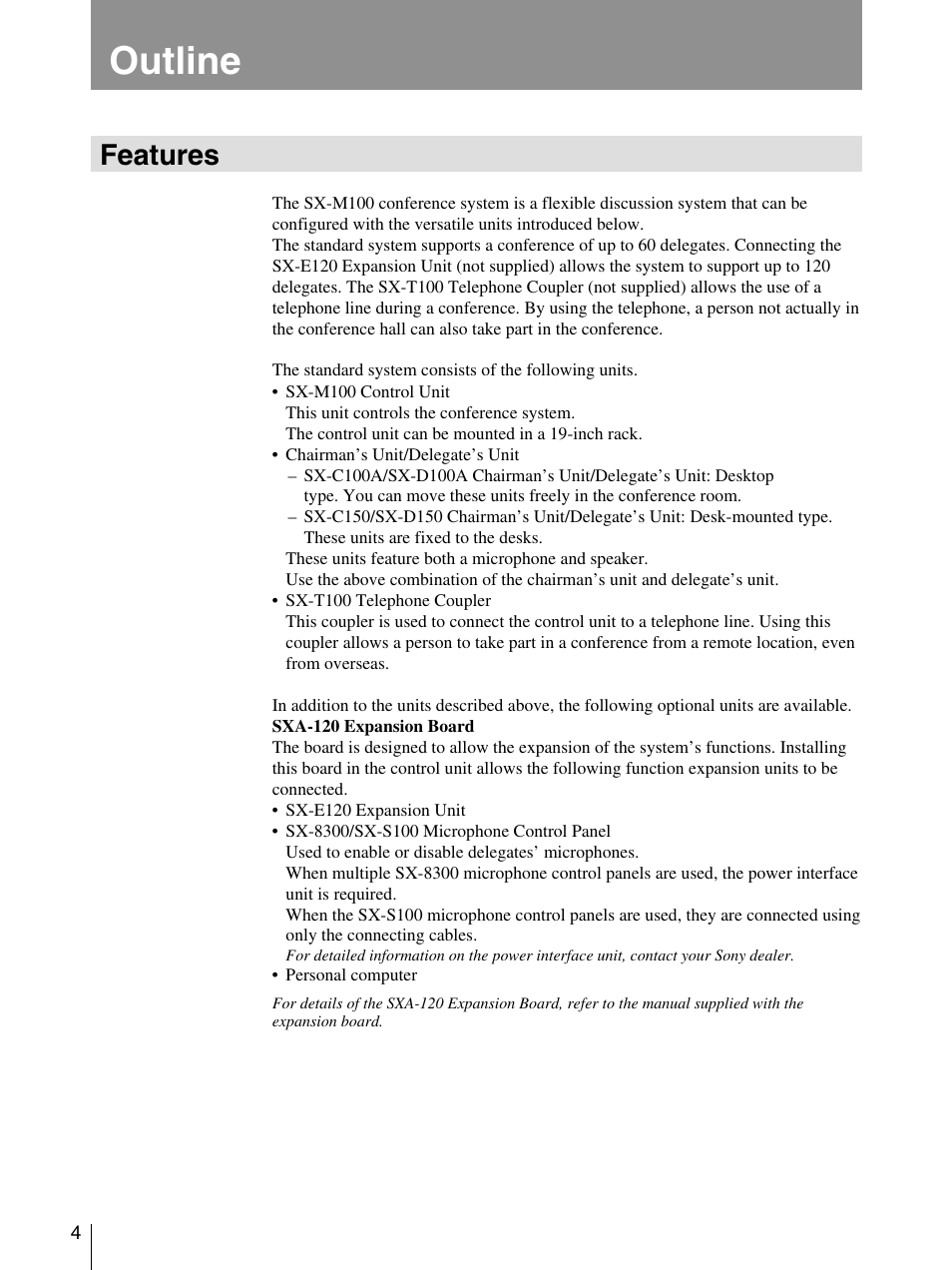 Outline, Features | Sony SX-M100 User Manual | Page 4 / 24