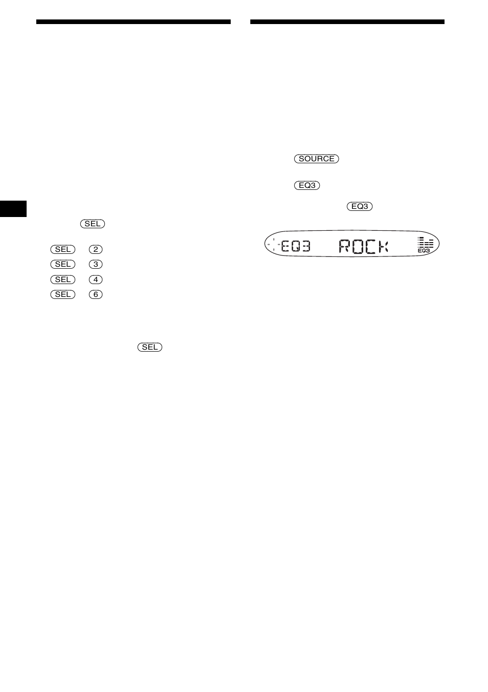 Changing the sound and display settings, Setting the equalizer (eq3), Changing the sound | And display settings, 20 changing the sound and display settings | Sony CDX-S2200 User Manual | Page 20 / 134