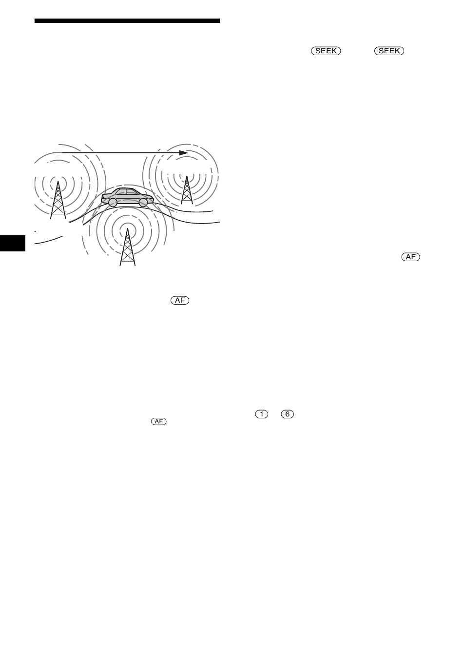 Af (fréquence alternative), Resyntonisation automatique pour une, Réception optimale — af (fréquence alternative) | Uche af 16 | Sony CDX-S2200 User Manual | Page 68 / 134