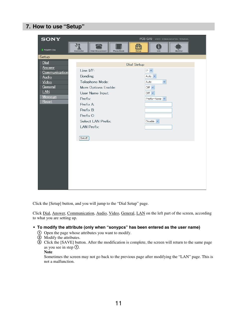 How to use “setup | Sony PCS-G70/G70P User Manual | Page 11 / 17