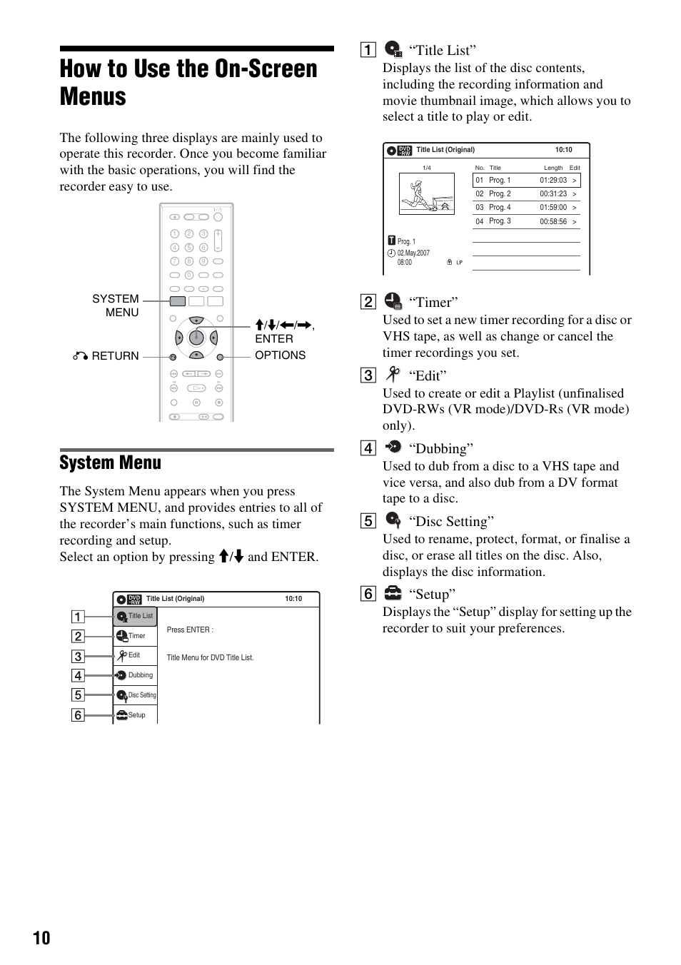 How to use the on-screen menus, System menu, A“title list | B“timer, C“edit, D“dubbing, E“disc setting, F“setup | Sony 3-213-480-12(1) User Manual | Page 10 / 132