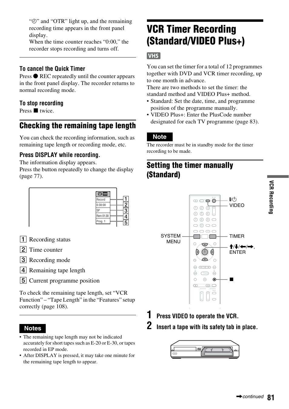 Vcr timer recording (standard/video plus+), Checking the remaining tape length, Setting the timer manually (standard) | Press display while recording, Press video to operate the vcr, Insert a tape with its safety tab in place | Sony 3-213-480-12(1) User Manual | Page 81 / 132