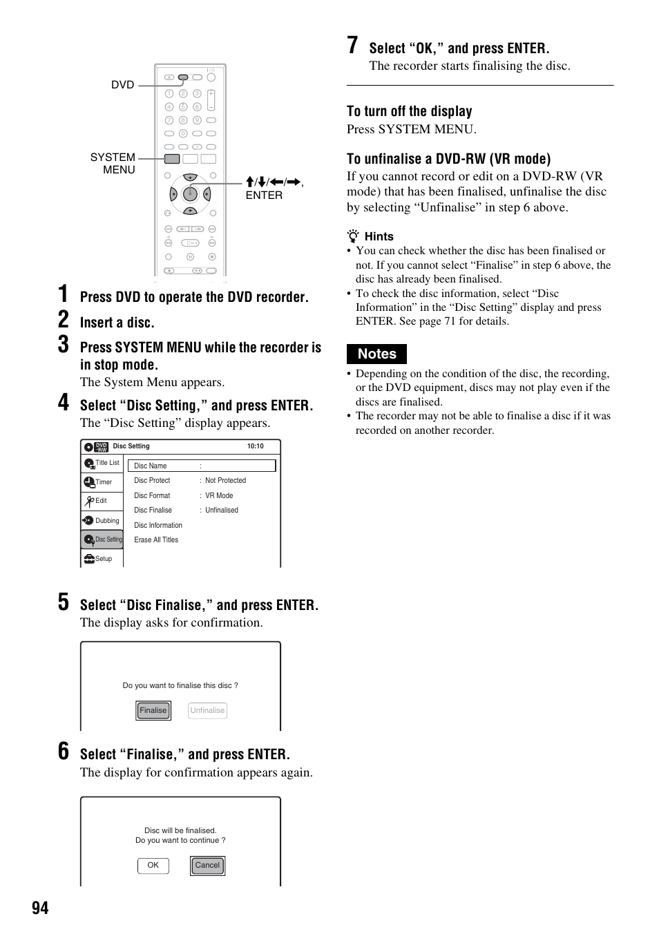 Press dvd to operate the dvd recorder, Insert a disc, Select “disc setting,” and press enter | Select “disc finalise,” and press enter, Select “finalise,” and press enter, Select “ok,” and press enter, The system menu appears, The “disc setting” display appears, The display asks for confirmation, The display for confirmation appears again | Sony 3-213-480-12(1) User Manual | Page 94 / 132