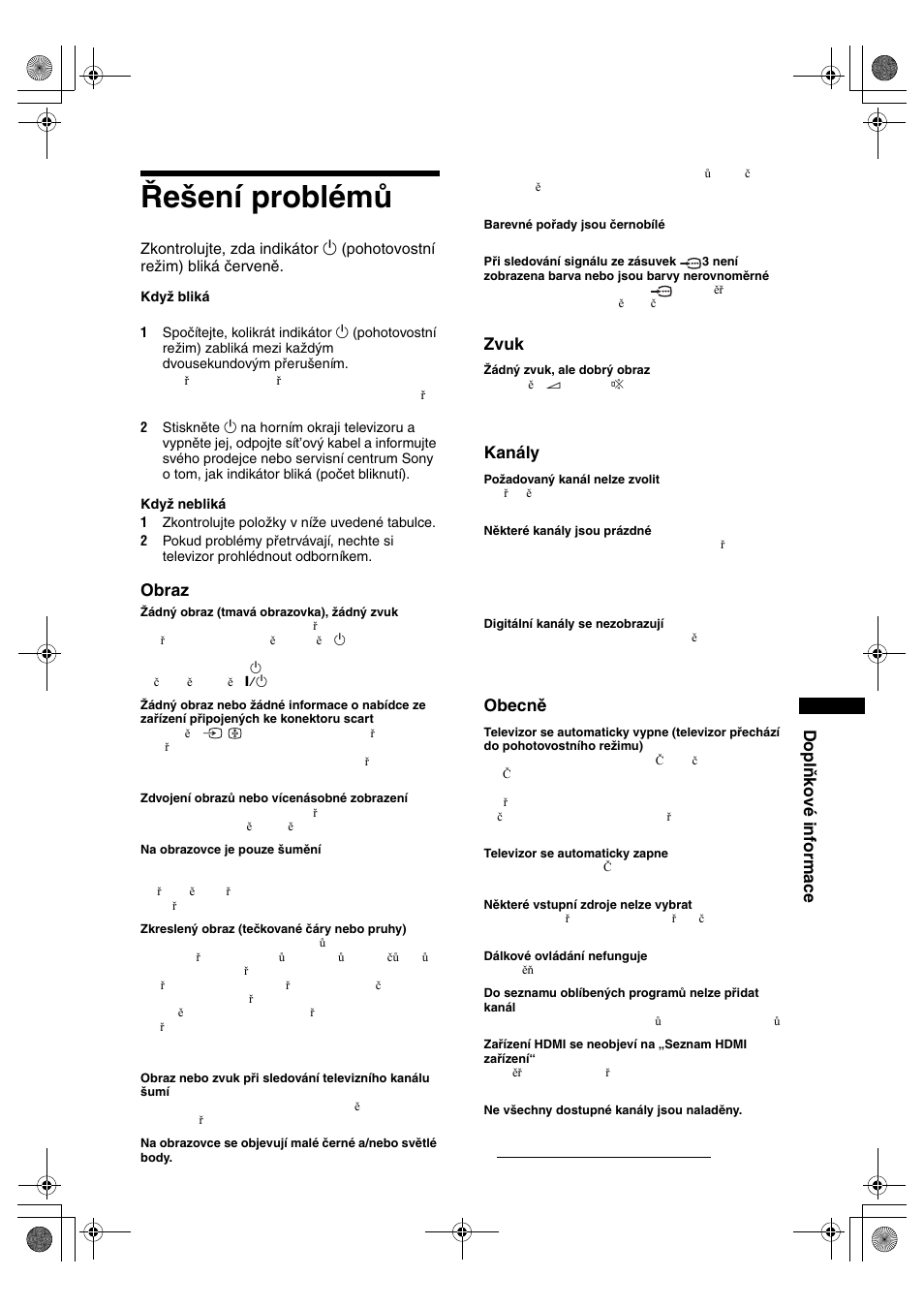 Řešení problémů, Doplňkové informace, Obraz | Zvuk, Kanály, Obecně | Sony BRAVIA KDL-32D28xx User Manual | Page 129 / 194