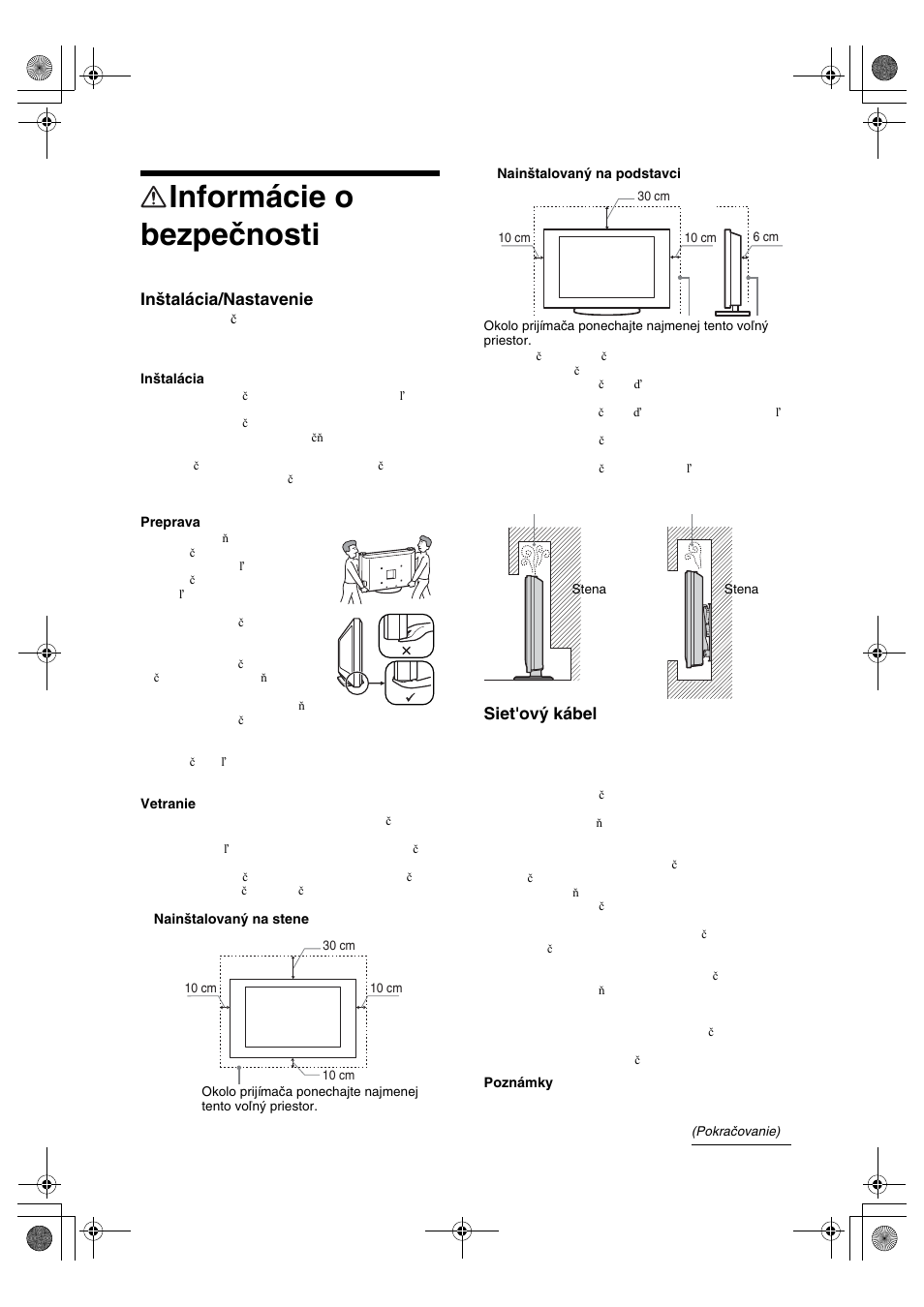 Informácie o bezpečnosti, Inštalácia/nastavenie, Siet'ový kábel | Sony BRAVIA KDL-32D28xx User Manual | Page 135 / 194