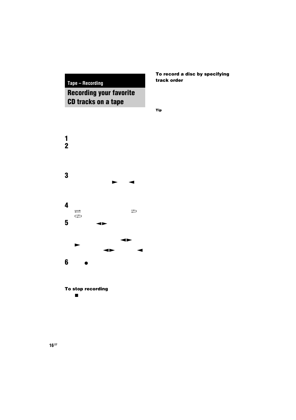 Tape – recording, Recording your favorite cd tracks on a tape, Cd-tape synchro recording | Recording your favorite cd tracks on a, Tape — cd-tape synchro recording | Sony CMT-GPX7 User Manual | Page 16 / 36