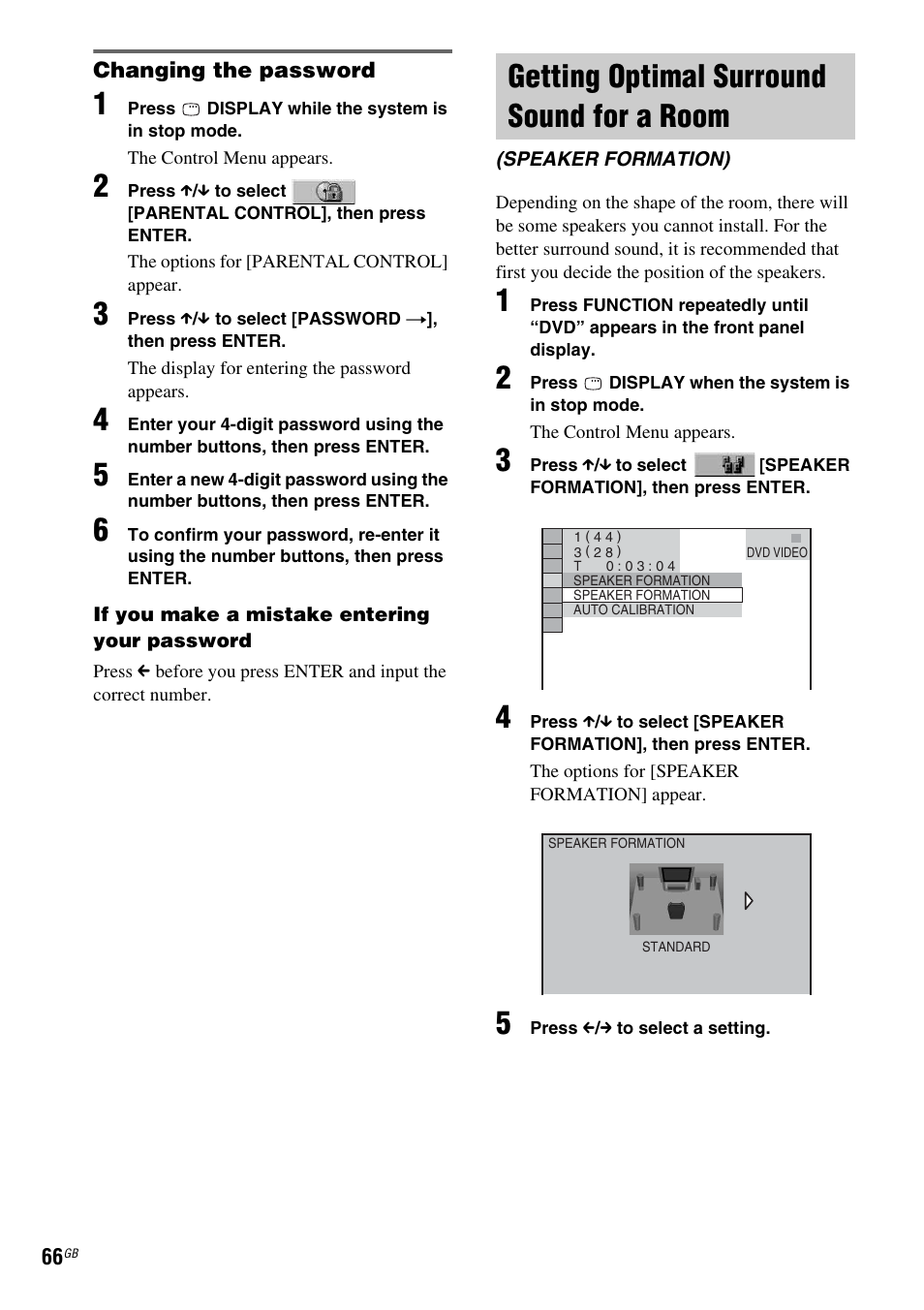 Changing the password, Getting optimal surround sound for a room, Getting optimal surround sound for a | Room (speaker formation) | Sony DAV-DZ119 User Manual | Page 66 / 100