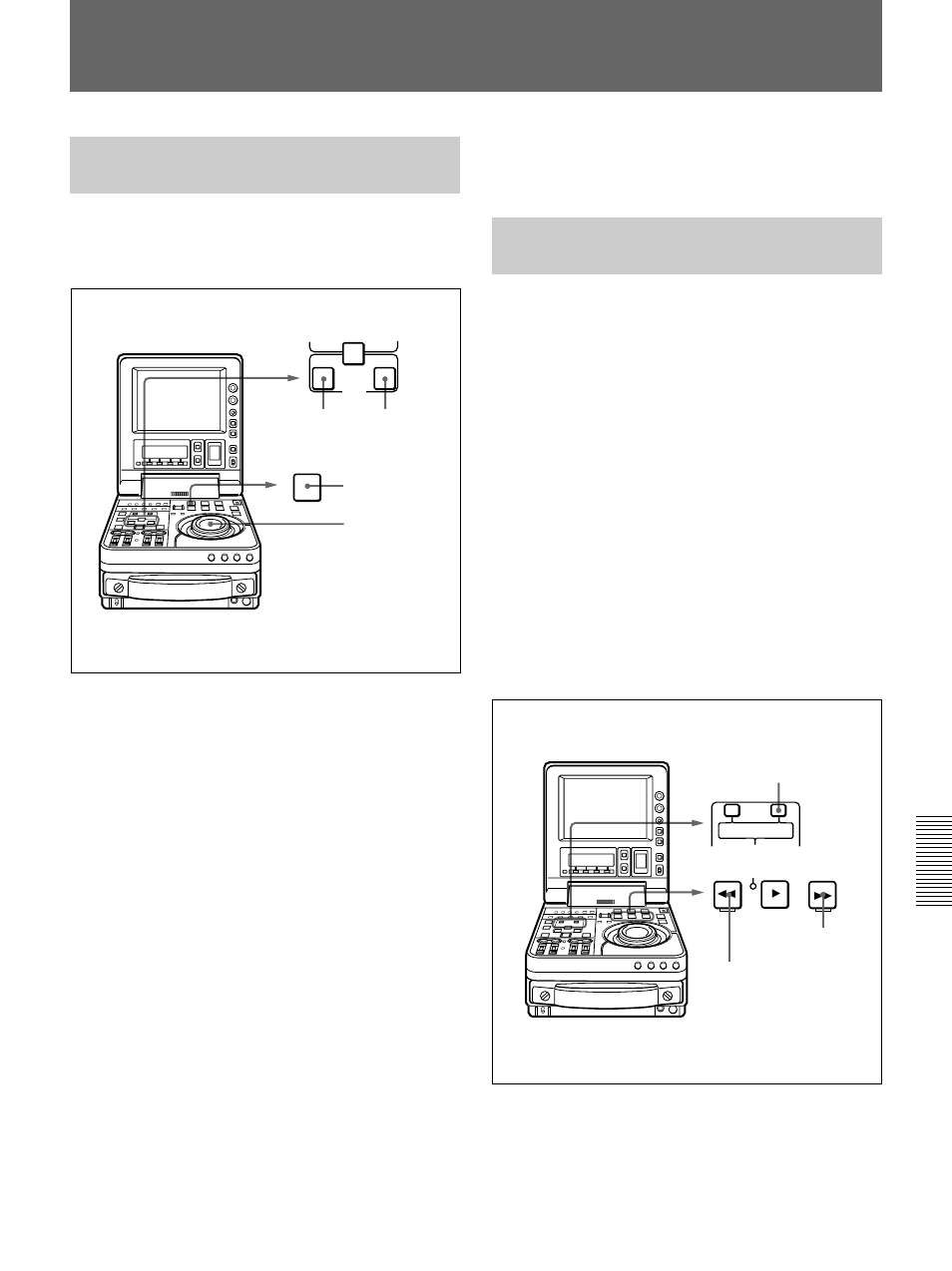 Cuing up to mark in/out and cue points, Cuing up to any desired position, Cuing up to adjacent mark in/cue points | Cuing up to adjacent mark in/ cue points | Sony DSR-70 User Manual | Page 93 / 144