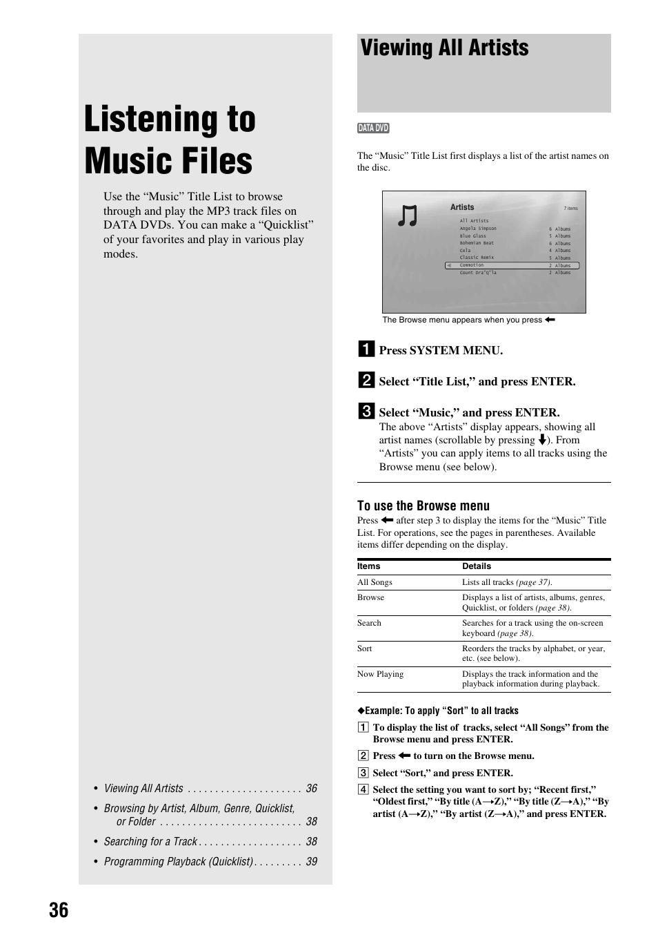 Listening to music files, Viewing all artists, Press system menu | Select “title list,” and press enter, Select “music,” and press enter, Data dvd | Sony 3-270-909-11(1) User Manual | Page 36 / 71