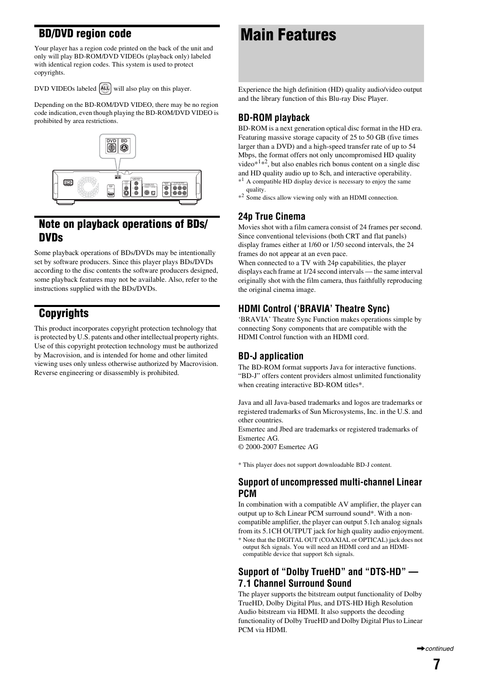 Bd/dvd region code, Note on playback operations of bds/ dvds, Copyrights | Main features, Bd-rom playback, 24p true cinema, Hdmi control (‘bravia’ theatre sync), Bd-j application, Support of uncompressed multi-channel linear pcm | Sony 3-270-909-11(1) User Manual | Page 7 / 71