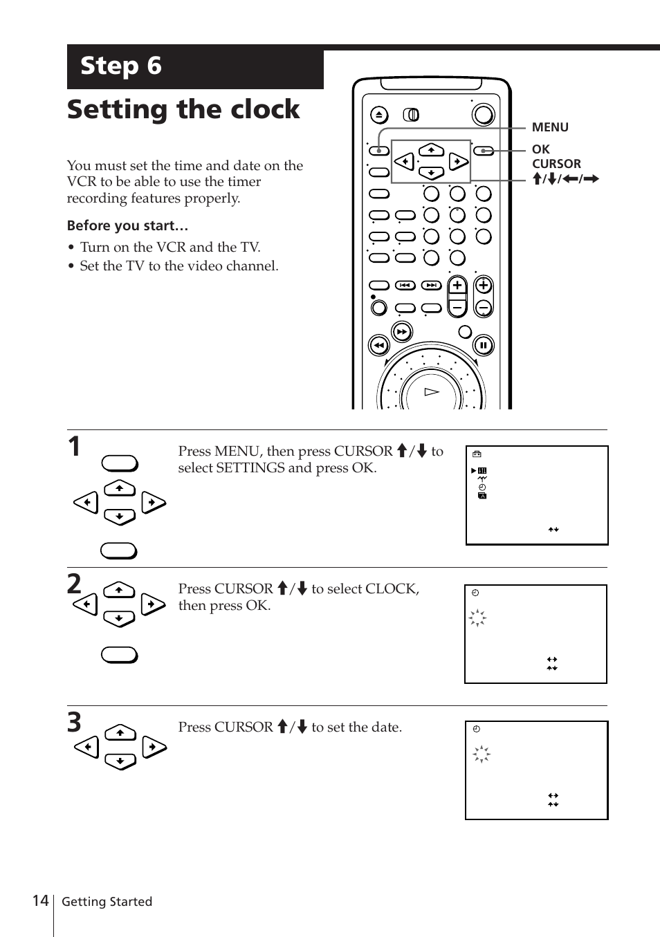 Setting the clock, Step 6, Press cursor >/. to select clock, then press ok | Press cursor >/. to set the date | Sony SLV-E580EE User Manual | Page 14 / 56