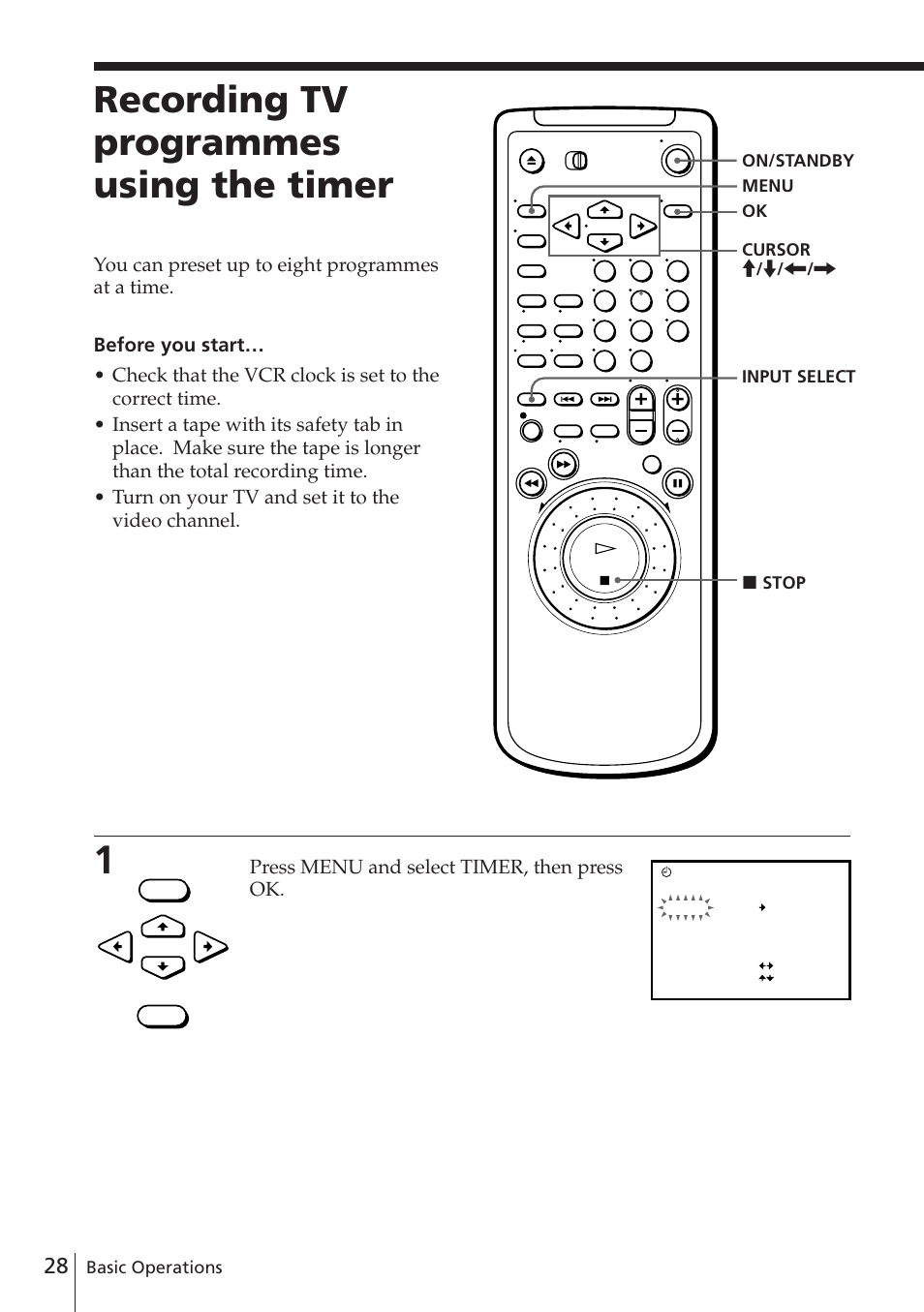 Recording tv programmes using the timer, Press menu and select timer, then press ok | Sony SLV-E580EE User Manual | Page 28 / 56